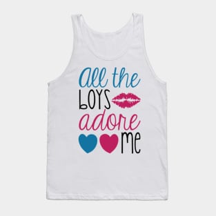 All The Boys Adore Me Tank Top